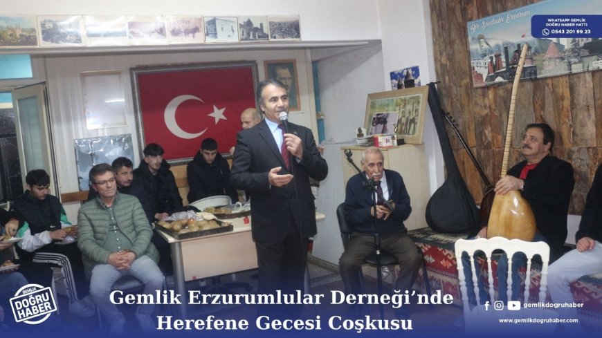 Gemlik Erzurumlular Dernegi'nde Herefene Gecesi  Coşkusu