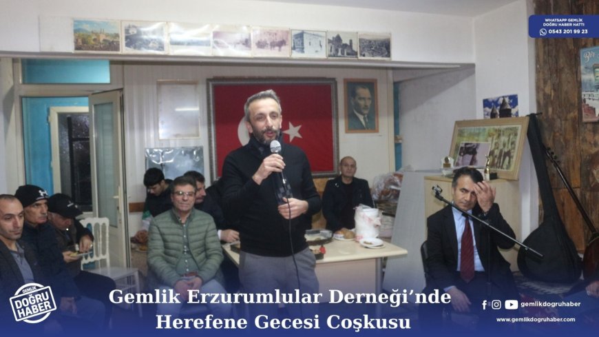Gemlik Erzurumlular Dernegi'nde Herefene Gecesi  Coşkusu