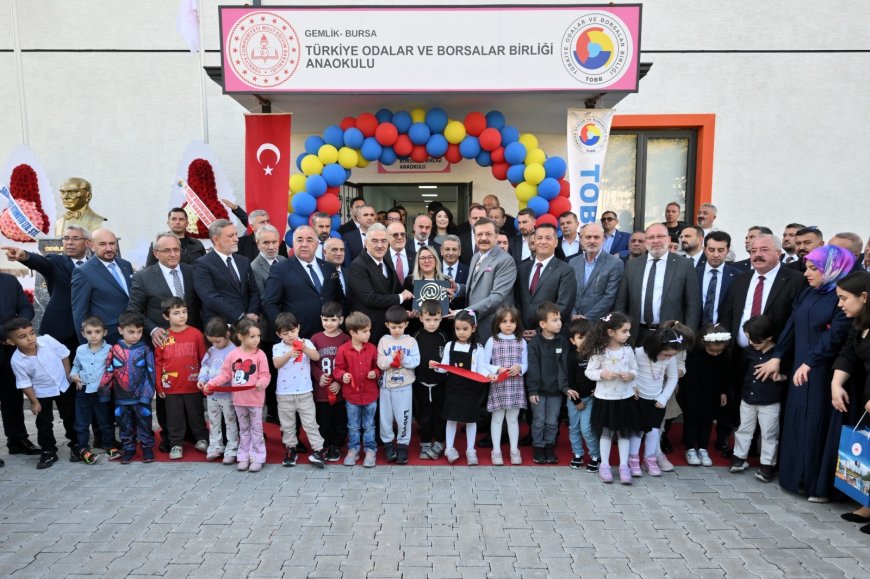 Gemlik’te TOBB Anaokulu Görkemli Törenle Açıldı