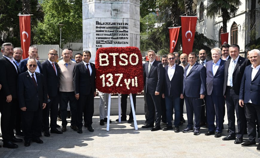 BTSO 137. Kuruluş Yıl Dönümünü Kutladı